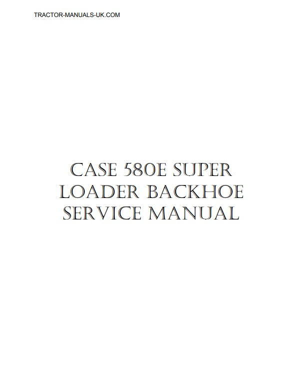 MANUAL DE SERVICIOS RETROCARGADORA 580SE