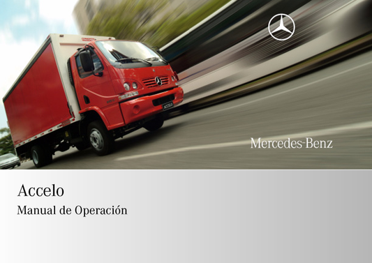 Manual Operacion y Mantenimiento Camión Accelo Mercedes Benz