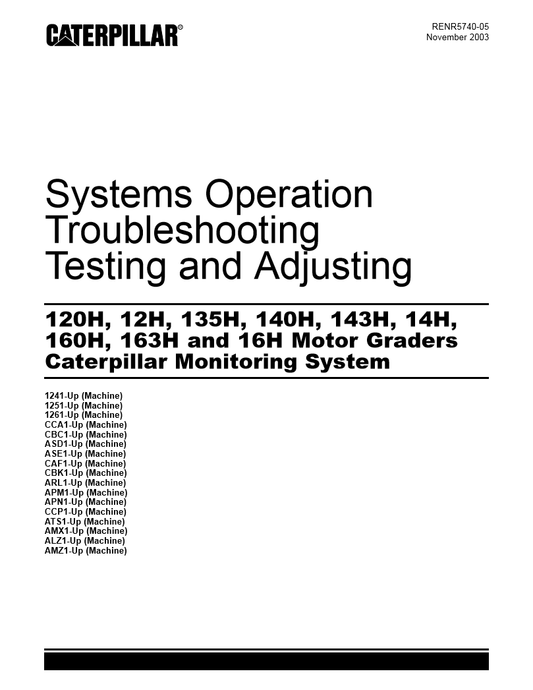 Manual de Prueba y Ajuste Operación del Sistema Motoniveladora Caterpillar 120H, 12H, 135H, 140H, 143H, 14H, 160H, 163H, 16H